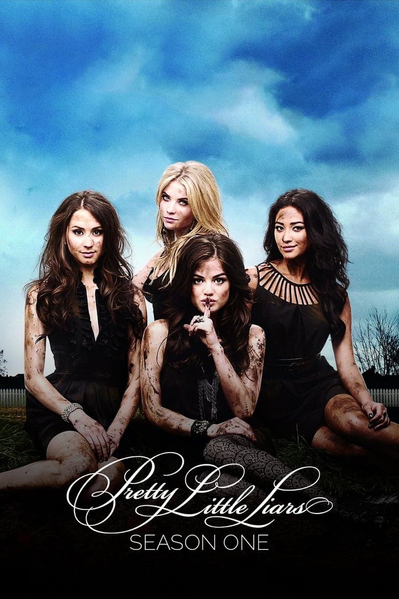 Малки сладки лъжкини Сезон 1 / Pretty Little Liars Season 1 постер